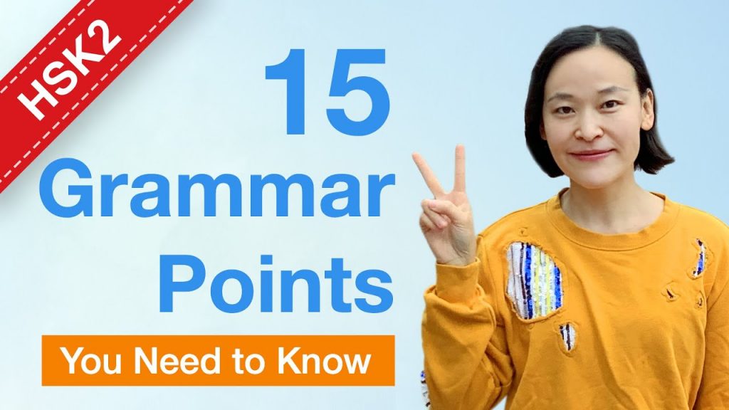 HSK 2 Grammar Points – Learn Basic Chinese Grammar (A2)