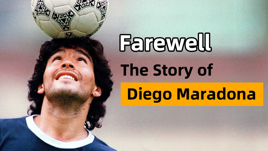 The Story of Diego Maradona – Chinese Listening & Reading